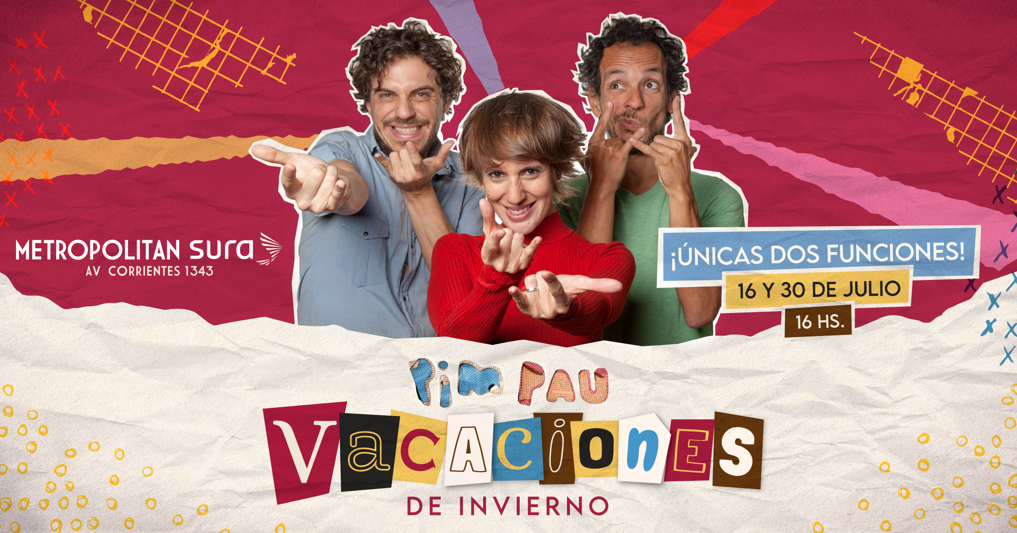  ¡Vacaciones de invierno con PIM PAU en Metropolitan Sura!